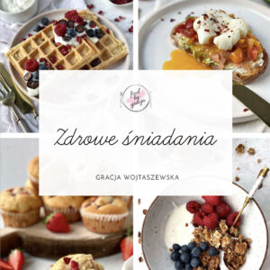 Zdrowe Śniadania