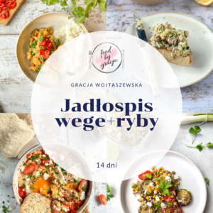 Jadłospis wege+ryby 14-dniowy